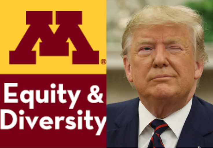 Amid Trump Crackdown, University of Minnesota Becomes Latest School To Start 'Reassessing' DEI