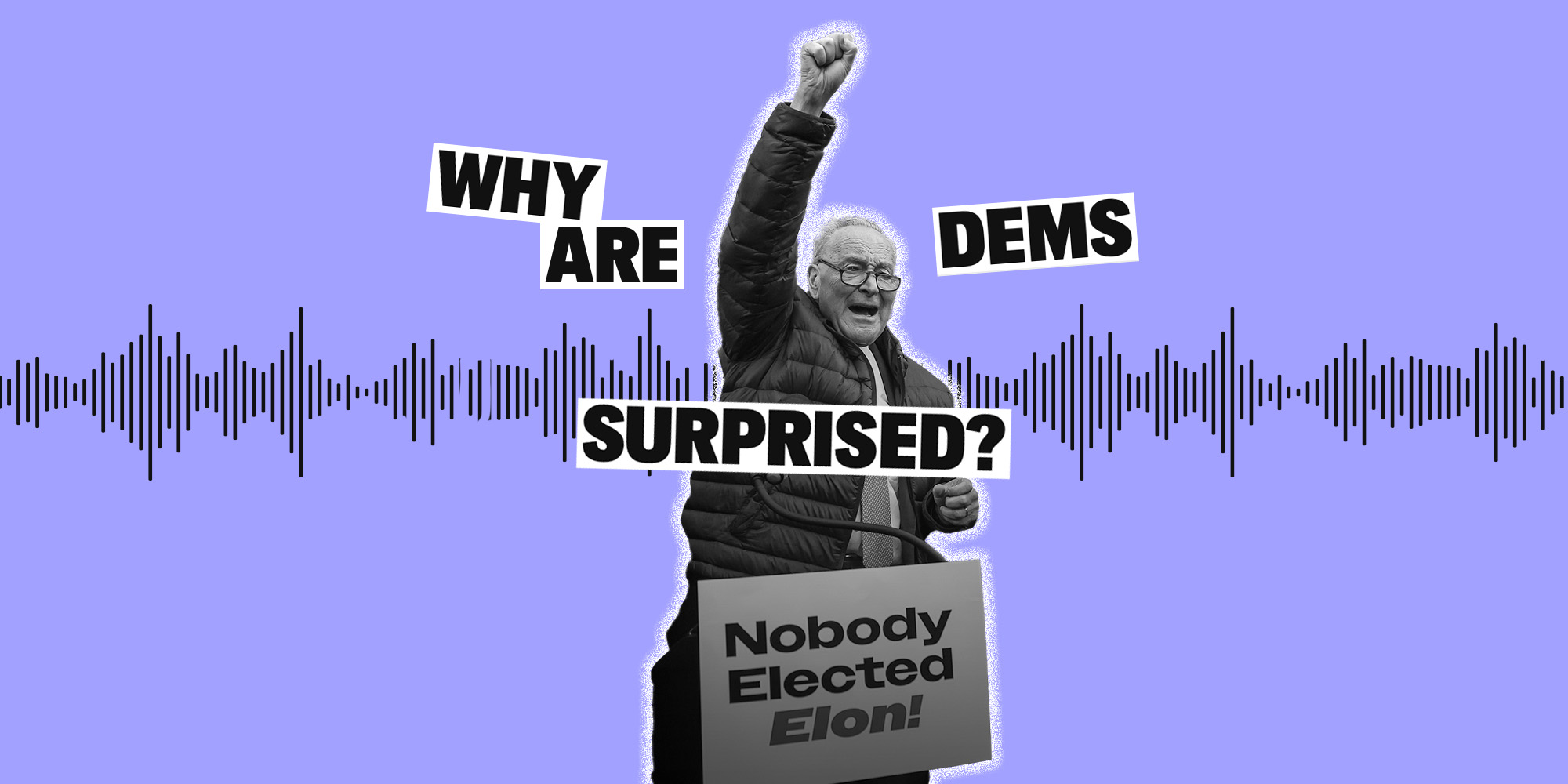 Why Are Dems Surprised?